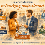 Les secrets d’un bon networking professionnel