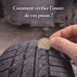 Comment vérifier l’usure de vos pneus ?