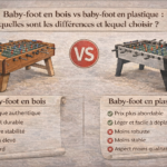 Baby-foot en bois vs baby-foot en plastique : quelles sont les différences et lequel choisir ?