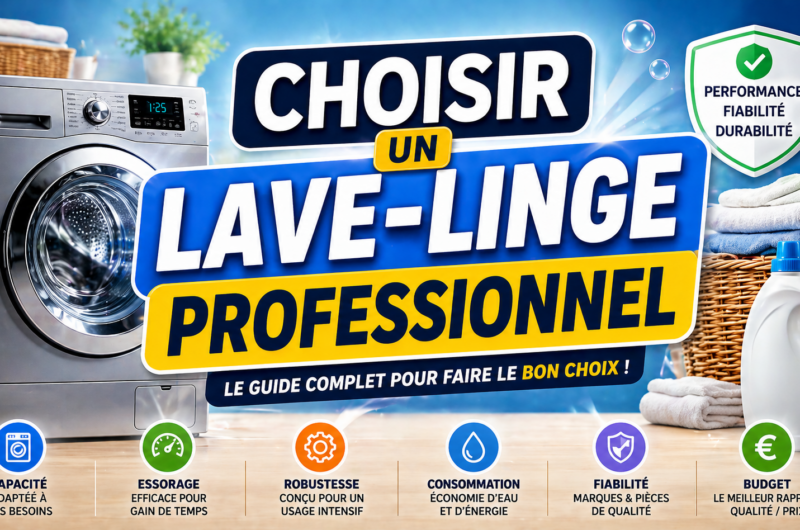 Choisir un lave-linge professionnel