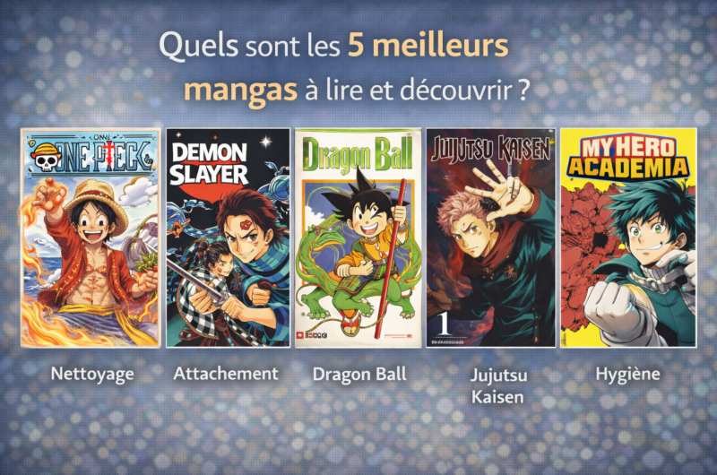 Quels sont les 5 meilleurs mangas à lire et découvrir ?