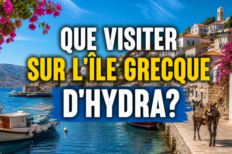 Que visiter sur l’île grecque d’Hydra?